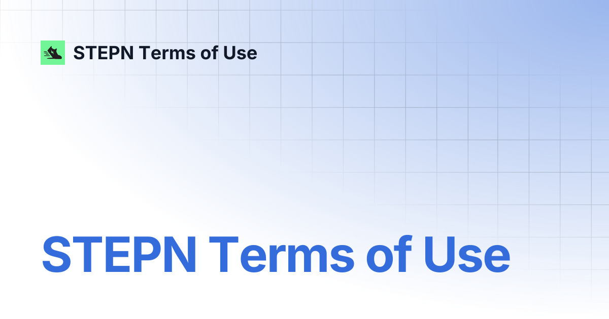 STEPN Terms of Use